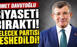 SİYASETTE SÜRPRİZ AYRILIK